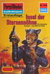 Icon image Perry Rhodan 1279: Insel der Sternensöhne: Perry Rhodan-Zyklus "Chronofossilien - Vironauten"