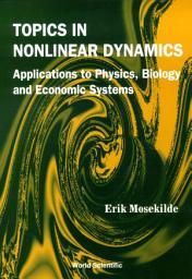Icon image Topics in Nonlinear Dynamics: Applications to Physics, Biology and Economic Systems