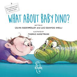 Icon image What about baby dino?