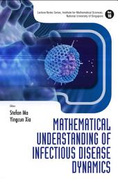 Icon image Mathematical Understanding of Infectious Disease Dynamics