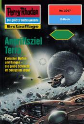 Icon image Perry Rhodan 2067: Angriffsziel Terra: Perry Rhodan-Zyklus "Die Solare Residenz"