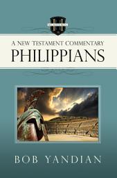 Icon image Philippians: A New Testament Commentary