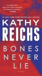 Icon image Bones Never Lie (with bonus novella Swamp Bones): A Novel