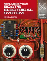 Icon image Replacing Your Boat's Electrical System