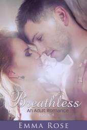 Icon image Breathless, Part 4: An Adult Romance