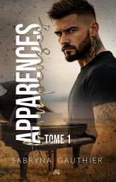 Icon image Apparences trompeuses - Tome 1