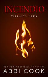 Icon image Incendio: Villains Club #3