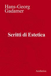 Icon image Scritti di Estetica