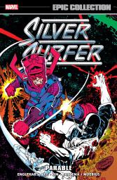 Icon image Silver Surfer Epic Collection: Parable