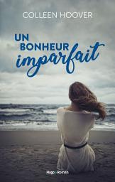 Icon image Un bonheur imparfait