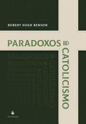 Icon image Paradoxos do catolicismo