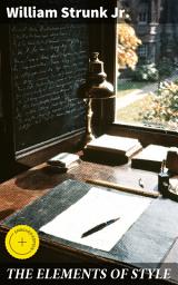 Icon image THE ELEMENTS OF STYLE: Enriched edition. A Timeless Guide to Writing with Clarity and Simplicity