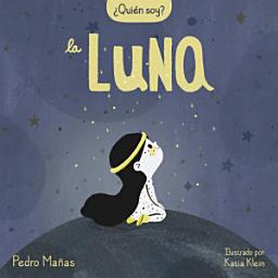 Icon image ¿Quién soy? - La luna