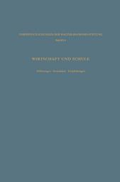 Icon image Wirtschaft und Schule: Erfahrungen · Grundsätze · Empfehlungen