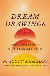 Icon image Dream Drawings: Configurations of a Timeless Kind