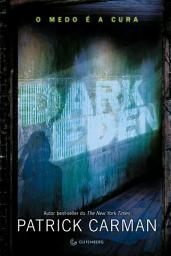 Icon image Dark Eden: O medo é a cura