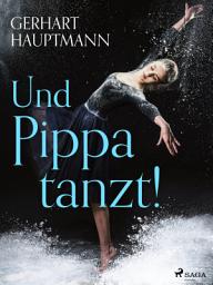 Icon image Und Pippa tanzt!