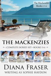 Icon image The Mackenzies Complete Boxed Set: 6 heartwarming New Zealand romances about family, secrets, and second chances, Books 1-6