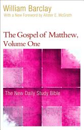 Icon image The Gospel of Matthew, Volume One