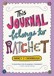 Icon image This Journal Belongs to Ratchet