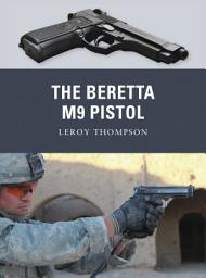 Icon image The Beretta M9 Pistol