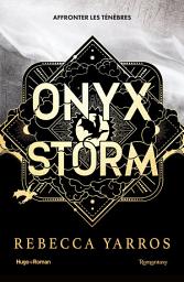 Icon image Onyx Storm - Version française: The Empyrean Tome 3