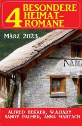 Icon image 4 Besondere Heimatromane März 2023