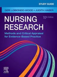 Icon image Study Guide for Nursing Research - E-Book: Methods and Critical Appraisal for Evidence-Based Practice, Edition 10