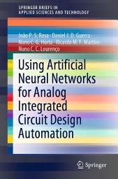 Icon image Using Artificial Neural Networks for Analog Integrated Circuit Design Automation