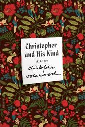 Icon image Christopher and His Kind: 1929–1939