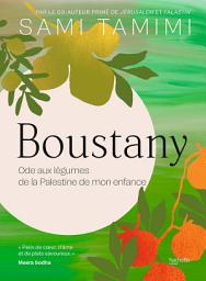 Icon image Boustany: Ode aux légumes de la Palestine de mon enfance