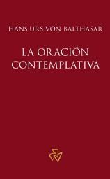 Icon image La oración contemplativa