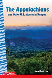 Icon image The Appalachians and Other U.S. Mountain Ranges