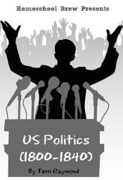 Icon image US Politics (1800-1840): Fifth Grade Social Science Lesson, Activities, Discussion Questions and Quizzes