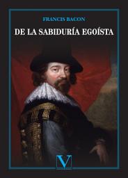 Icon image De la sabiduría egoísta