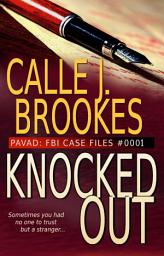 Icon image Knocked Out: PAVAD: FBI Case Files #0001