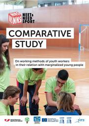 Icon image NNS COMPARATIVE STUDY On working methods of youth workers in their relation with marginalized young people