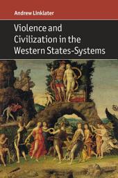 Icon image Violence and Civilization in the Western States-Systems