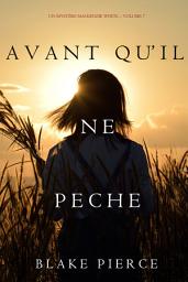 Icon image Avant qu’il ne pèche (Un mystère Mackenzie White – Volume 7)