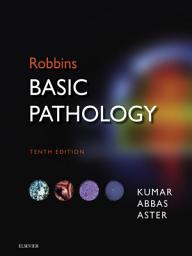 Icon image Robbins Basic Pathology E-Book: Robbins Basic Pathology E-Book, Edition 10
