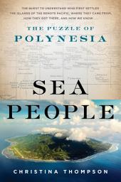 Icon image Sea People: The Puzzle of Polynesia
