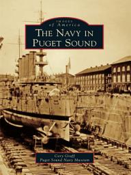 Icon image The Navy in Puget Sound