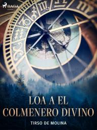 Icon image Loa a El Colmenero divino