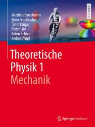 Icon image Theoretische Physik 1 | Mechanik