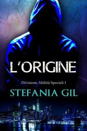 Icon image L'Origine: Romanzo Thriller