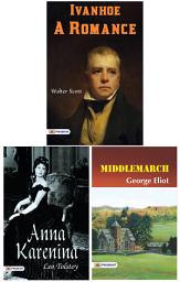 Icon image Historical Romance Charm Middlemarch by George Eliot/ Anna Karenina by Leo Tolstoy/ Ivanhoe: A Romance by Walter Scott: HISTORICAL ROMANCE CHARM : Middlemarch by George Eliot / Anna Karenina by Leo Tolstoy /Ivanhoe: A Romance by Walter Scott by Leo Tolstoy;Walter Scott;George Eliot