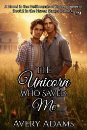 Icon image The Unicorn Who Saved Me