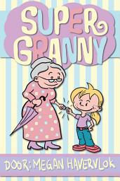 Icon image Super Granny: Volume 1
