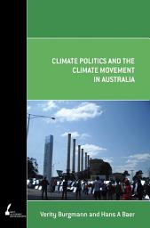 Icon image Climate Politics and the Climate Movement in Australia