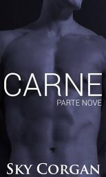 Icon image Carne: Parte Nove